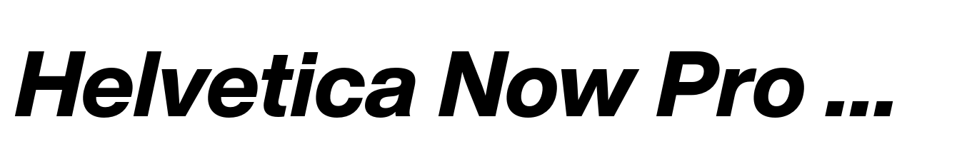 Helvetica Now Pro Display ExtraBold Italic